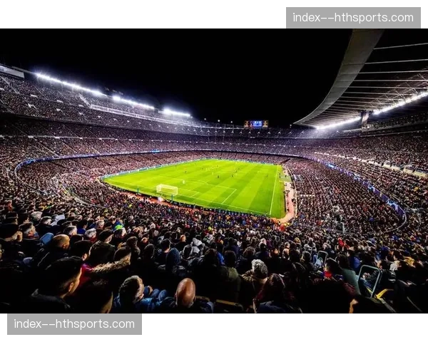 诺坎普的夜晚:九万人的呐喊与一次致命的快速反击。 诺坎普的夜晚:九万人的呐喊与一次致命的快速反击。