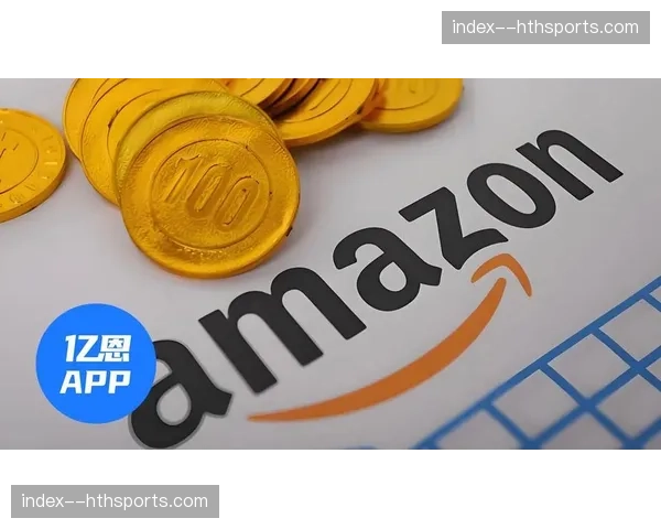 转播权争夺：亚马逊加入竞争，下一周期欧冠版权价值预计飙升